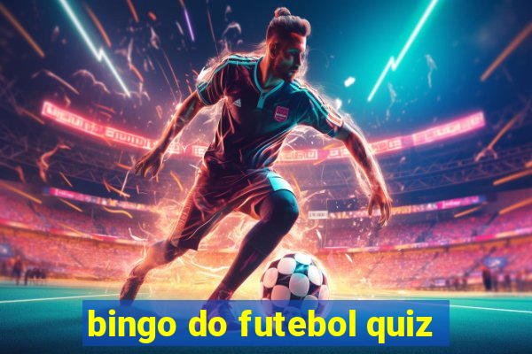 bingo do futebol quiz